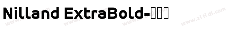 Nilland ExtraBold字体转换